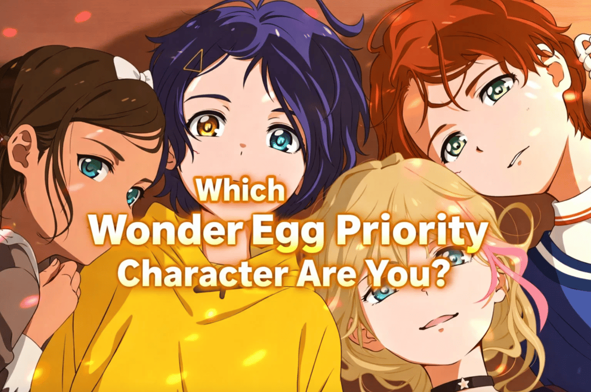 Which Wonder Egg Priority Character Matches Your Personality?